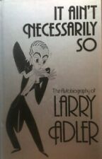 It Ain't Necessarily So-Larry Adler