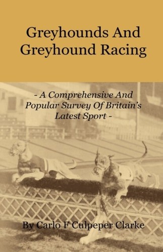Clarke greyhounds and - clarke,