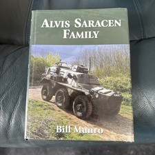 Alvis Saracen Family by Bill Munro. 2002 Hardcover. USED.
