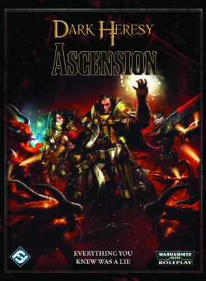 Dark heresy ascension - heresy:,