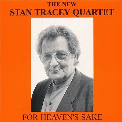 The new stan tracey quartet - the,