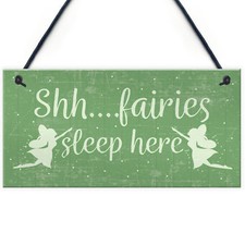 Fairies Sleep Here Novelty