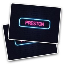 2x Vinyl Sticker Neon Sign Design Preston City England #350232