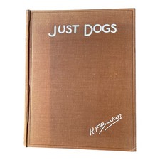 JUST DOGS by K.F. Barker -