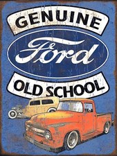 Genuine Ford Retro Old School metal Sign vintage / man cave / garage / Shed Gift