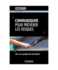 Communiquer pour prévenir les