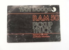 1981 DODGE RAM 50 PICK UP TRUCK | OPERATING INSTRUCTION AND PRODUCT INFO MANUAL