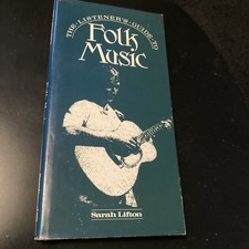 The Listener's Guide to Folk
