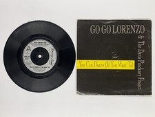 Go Go Lorenzo & The Davis Pinckney Project - You Can Dance (If You Want To) 7”