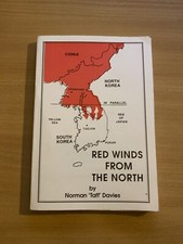 Red Winds From The North- Norman “Taff” Davies- SIGNED *EXTREMELY RARE BOOK*