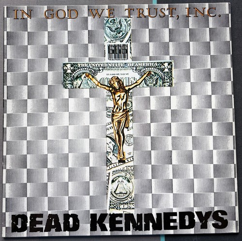 Dead kennedys god we - -,