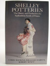 Shelley Potteries: The History and Pr..., Senft, Robert