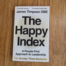The Happy Index leadership Timpson, James