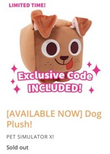 Roblox Big Games Pet Simulator X Dog Plush Redeemable CODE INCLUDED - In Hand