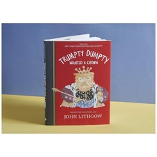 Trumpty Dumpty Wanted a Crown