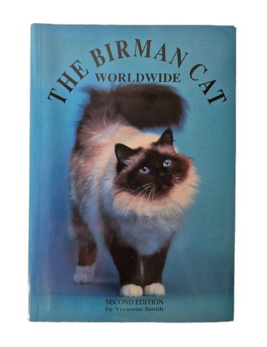 The birman cat worldwide - the,