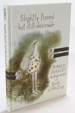 Slightly Foxed by Still Desirable - Folio Society Ronald Searle 2015