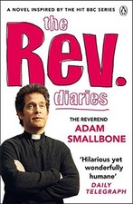 The Rev Diaries By Reverend