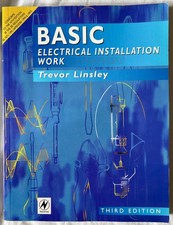 Basic Electrical Installation Work: NVQ Level II By Trevor Linsley