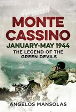 Monte Cassino JanuaryMay 1944 - 9781804200575