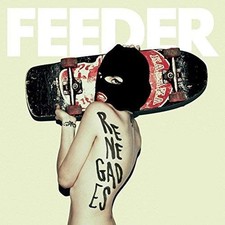 Feeder - Renegades (2017)