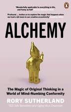 Alchemy rory sutherland - alchemy,