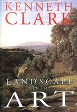 Landscape into Art, Clark, Kenneth