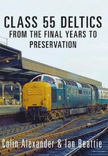 Class 55 Deltics -