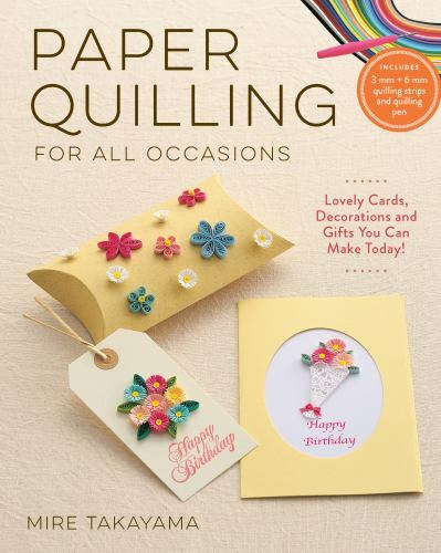 Paper quilling for all - paper,