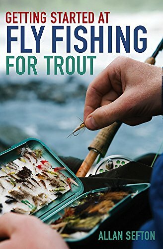 Getting started fly - getting, fishing
