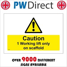 SIGN Caution 1 Working Lift