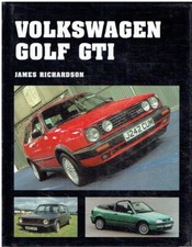 VW GOLF GTI MK1 MK2 MK3 MK4 MK5 1976-2007 DEVELOPMENT & PRODUCTION HISTORY BOOK