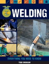 Welding: Everything You Need