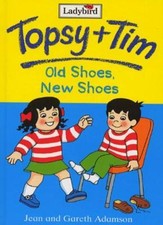 Topsy and Tim: Old Shoes, New