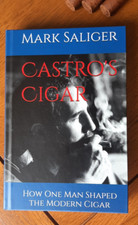 Castro's Cigar; Fidel Castro; Cuba; Havana; Cuban cigars; Cohiba; 