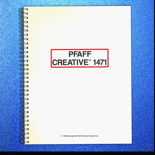 Pfaff creative 1471 owners - pfaff,