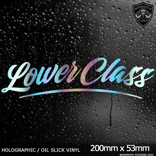 Lower class oil slick sticker - oil,