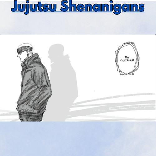 Jujutsu shenanigans - shenanigans, |