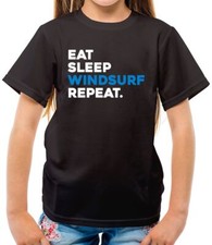 Eat Sleep Windsurf Repeat -