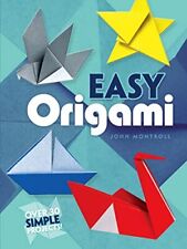 Easy Origami (Dover Craft Books) (Dover Origami Pa... by John Montroll Paperback