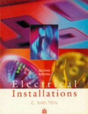 Electrical Installations: NVQ Level 2 by Shelton, Mr Chris Paperback Book The
