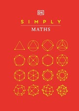 Simply Maths by DK Hardcover