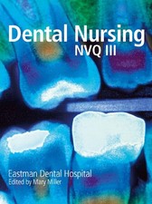 Dental Nursing for NVQ3 by