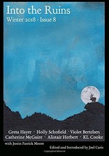 INTO THE RUINS: WINTER 2018