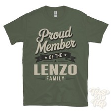 PROUD MEMBER OF THE LENZO FAMILY T-SHIRT surname last name heritage ancestry