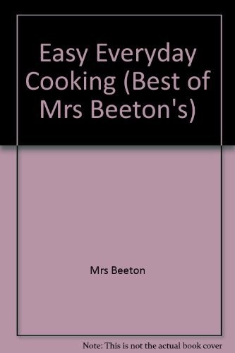 Easy everyday cooking - everyday, (best