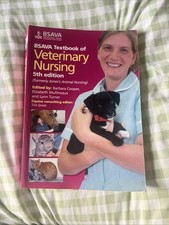 BSAVA Textbook of Veterinary Nursing by Elizabeth Mullineaux (2011, Paperback)