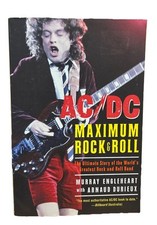 AC/DC Maximum Rock & Roll - Murray Engleheart - Paperback 2006