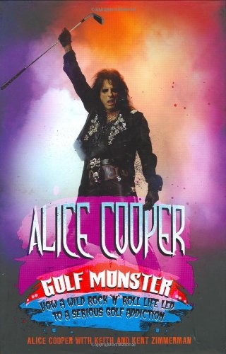 Alice cooper golf monster - alice, cooper:
