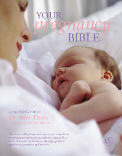 Your pregnancy bible - pregnancy, bible: